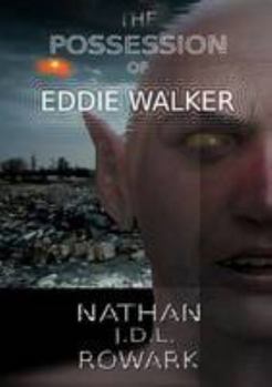 Paperback The Possession of Eddie Walker Book