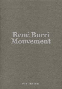 Hardcover René Burri: Mouvement Book