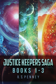 Paperback Justice Keepers Saga - Books 1-3 Book