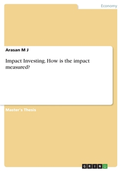 Paperback Impact Investing. How is the impact measured? Book
