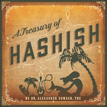 Paperback A Treasury of Hashish Book