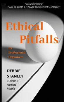 Paperback Ethical Pitfalls for Professional Organizers Book