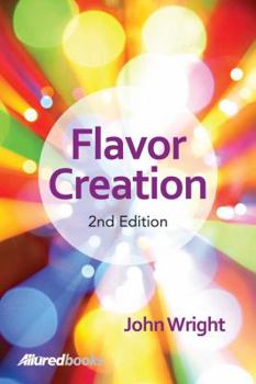 Hardcover Flavor Creation, 2nd Edition Book