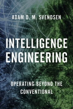 Paperback Intelligence Engineering: Operating Beyond the Conventional Book
