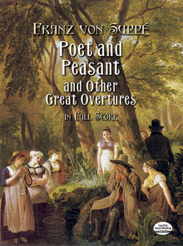 Paperback Poet and Peasant and Other Great Overtures in Full Score Book