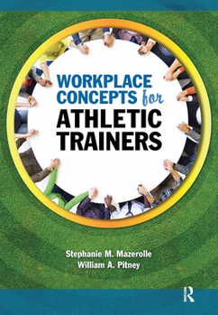 Hardcover Workplace Concepts for Athletic Trainers Book