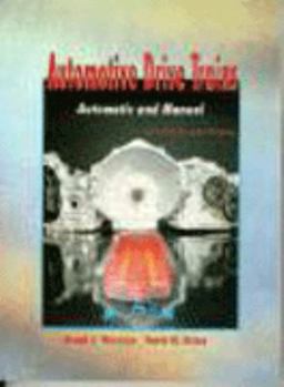 Paperback Automotive Drive Trains: Automatic and Manual Book