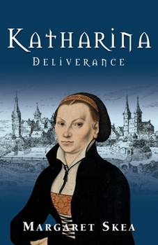 Paperback Katharina: Deliverance Book