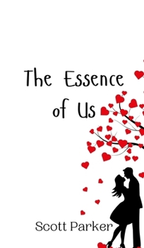 Hardcover The Essence of Us Book