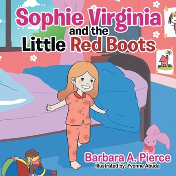 Paperback Sophie Virginia and the Little Red Boots Book