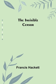 Paperback The Invisible Censor Book