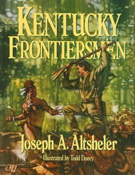 Hardcover Kentucky Frontiersmen: The Adventures of Henry Ware, Hunter and Border Fighter Book