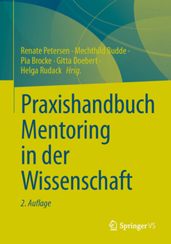 Hardcover Praxishandbuch Mentoring in Der Wissenschaft [German] Book