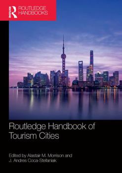 Paperback Routledge Handbook of Tourism Cities Book