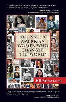 Paperback 100 + Native American Women Who Changed the World Book