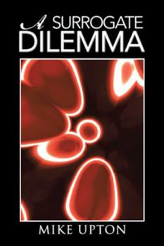 Paperback A Surrogate Dilemma Book