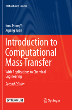 Paperback Introduction to Computational Mass Transfer: With Applications to Chemical Engineering Book