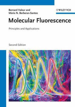 Hardcover Molecular Fluorescence: Principles and Applications Book