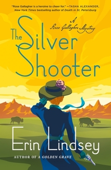 Paperback The Silver Shooter: A Rose Gallagher Mystery Book