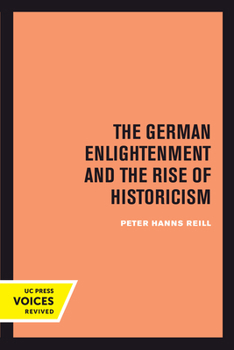 Paperback The German Enlightenment and the Rise of Historicism Book