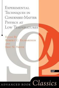 Paperback Experimental Techniques In Condensed Matter Physics At Low Temperatures Book