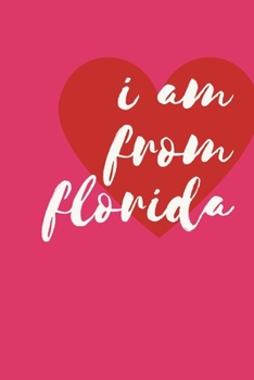 Paperback i am from florida: : Journal Notebook for Writing 120 Pages (6"x9") (Composition Book Journal) Book