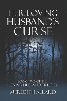 Paperback Her Loving Husband's Curse Book