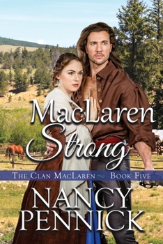 MacLaren Strong - Book #5 of the Clan MacLaren