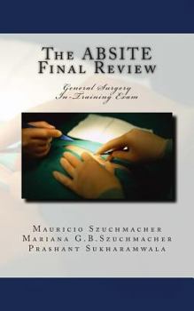Paperback The ABSITE Final Review: General Surgery Intraining Exam Book