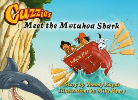 Paperback Cuzzies Meet the Motuhoa Shark Book