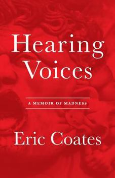 Paperback Hearing Voices: A Memoir of Madness Book