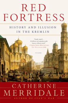 Paperback Red Fortress: History and Illusion in the Kremlin Book