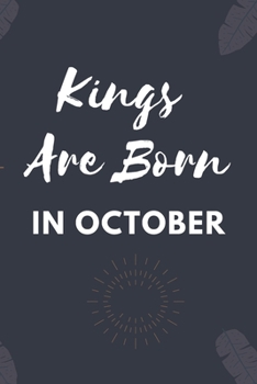 Kings Are Born In October: Blank Lined Notebook: Kings Are Born Gifts Notebook