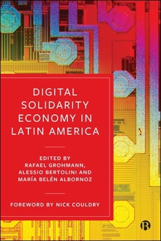 Hardcover Digital Solidarity Economy in Latin America Book