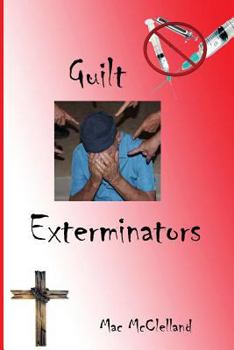 Paperback Guilt Exterminators Book