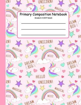 Primary Composition Notebook: Primary Composition Notebook K-2. Picture Space And Dashed Midline, Primary Composition Notebook, Composition Notebook for Kindergarten, Composition Notebook