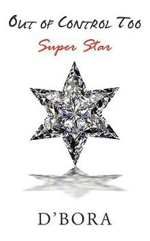 Paperback Out of Control Too: Super Star Book