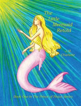 Paperback The Little Mermaid Retold Book
