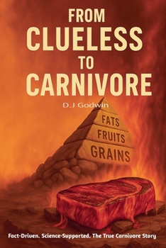Paperback From Clueless to Carnivore Book