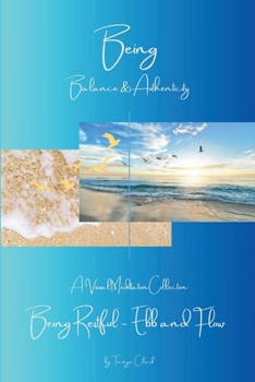 Paperback Being Restful - Ebb and Flow Book