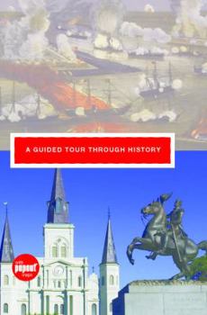 Hardcover New Orleans: A Guided Tour Through History Book