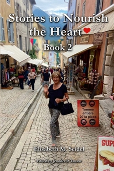 Paperback Stories to Nourish the Heart: Book 2 Book