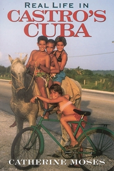 Hardcover Real Life in Castro's Cuba Book