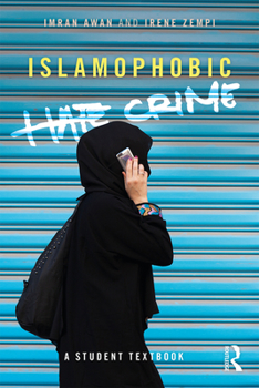 Paperback Islamophobic Hate Crime: A Student Textbook Book