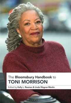 Hardcover The Bloomsbury Handbook to Toni Morrison Book