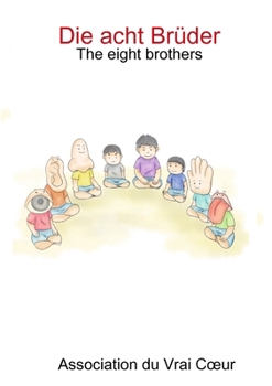 Paperback Die acht Brüder -The eight brothers [German] Book