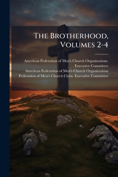 Paperback The Brotherhood, Volumes 2-4 Book