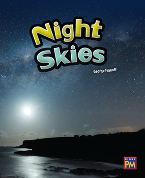 Paperback The Night Skies: Leveled Reader Ruby Level 28 Book
