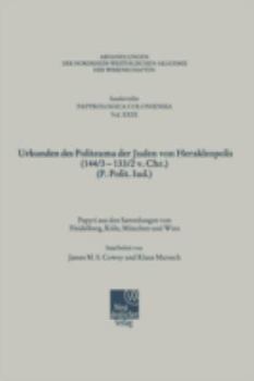 Paperback Urkunden Des Politeuma Der Juden Von Herakleopolis (144/3-133/2 V. Chr.) (P. Polit. Iud.) [German] Book