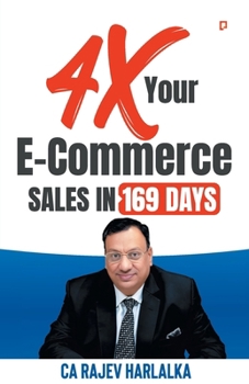 Paperback 4X Your E - Commerce Sales In 169 Days Book